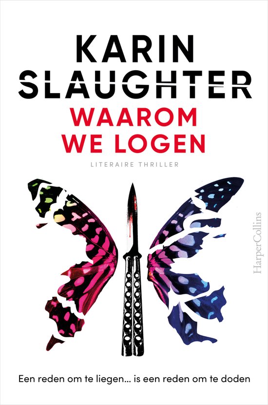 Waarom we logen. Karin Slaughter, Thriller, aanbieding,