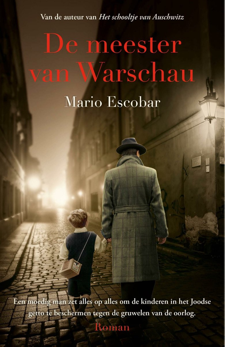 De meester van Warschau - Mario Escobar