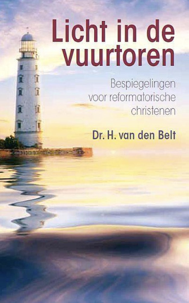 Licht in de vuurtoren - Dr. H. van den Belt