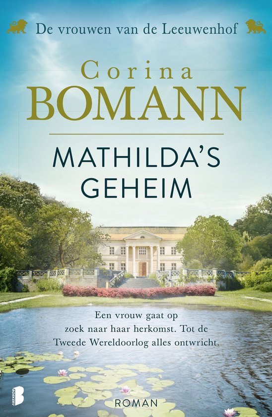 Vrouwen van de Leeuwenhof 2 - Mathilda's geheim, Corina Bomann