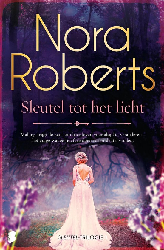 Sleutel trilogie deel 1 - Sleutel tot het licht - Nora Roberts