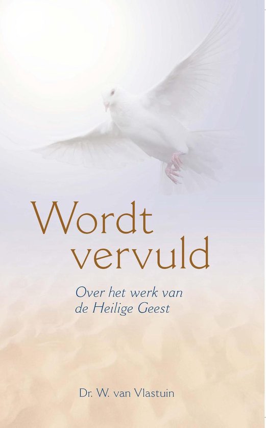 Wordt vervuld - Dr. W. van Vlastuin