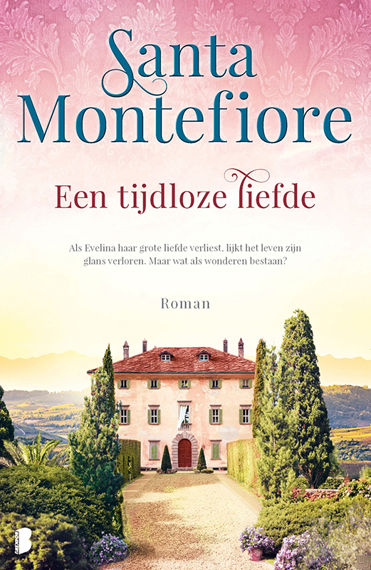 tijdloze liefde, Een - Santa Montefiore