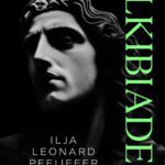 Alkibiades - Ilja leonard Pfeijffer, historische roman, aanbieding