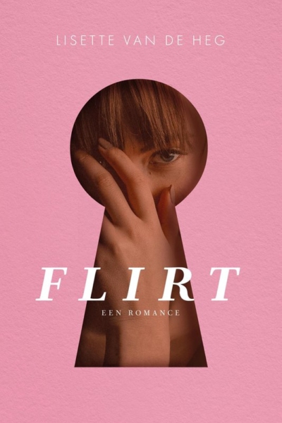 Flirt - Lisette van de Heg