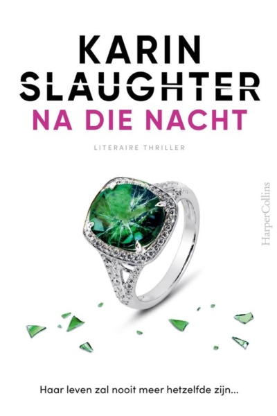 Karin Slaughter Na die Nacht aanbieding