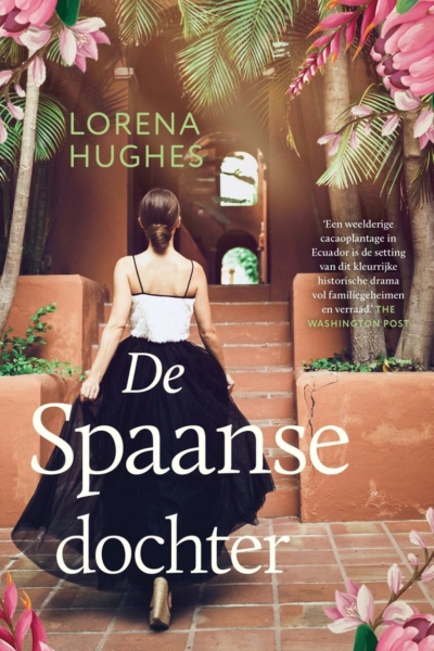 De Spaanse dochter, Lorena Hughes, Romans. aanbiedingen