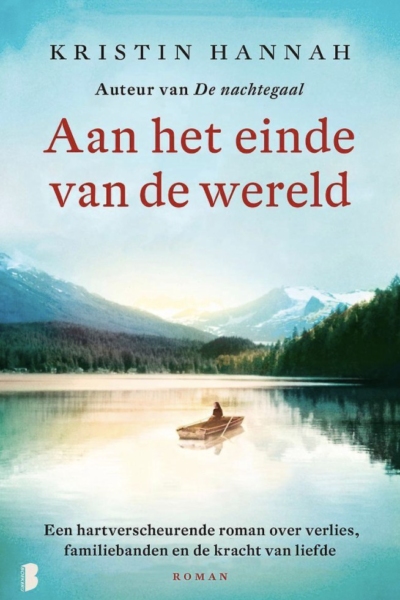 Aan het einde van de wereld - Kristin Hannah