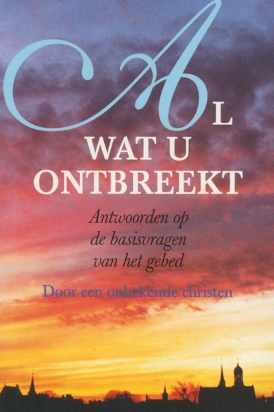 Al wat u ontbreekt - Onbekend