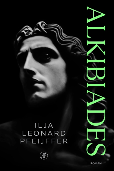 Alkibiades - Ilja leonard Pfeijffer, historische roman, aanbieding