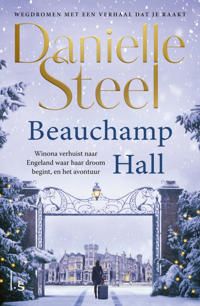 Beauchamp Hall - Danielle Steel