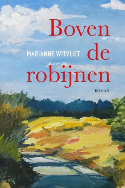 Boven de robijnen - Marianne Witvliet