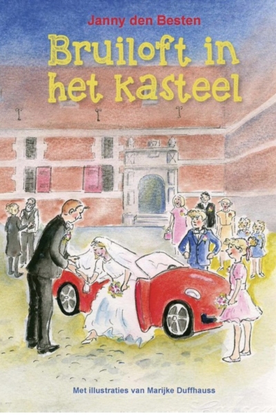 Bruiloft in het kasteel - Janny den Besten