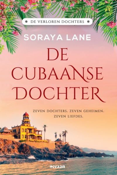 Cubaanse dochter, De - Soraya Lane, christelijke roman, aanbieding, ebook