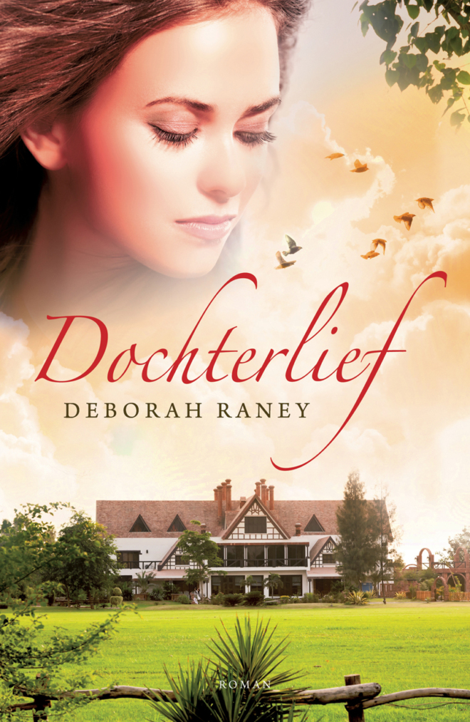 Dochterlief - Deborah Raney