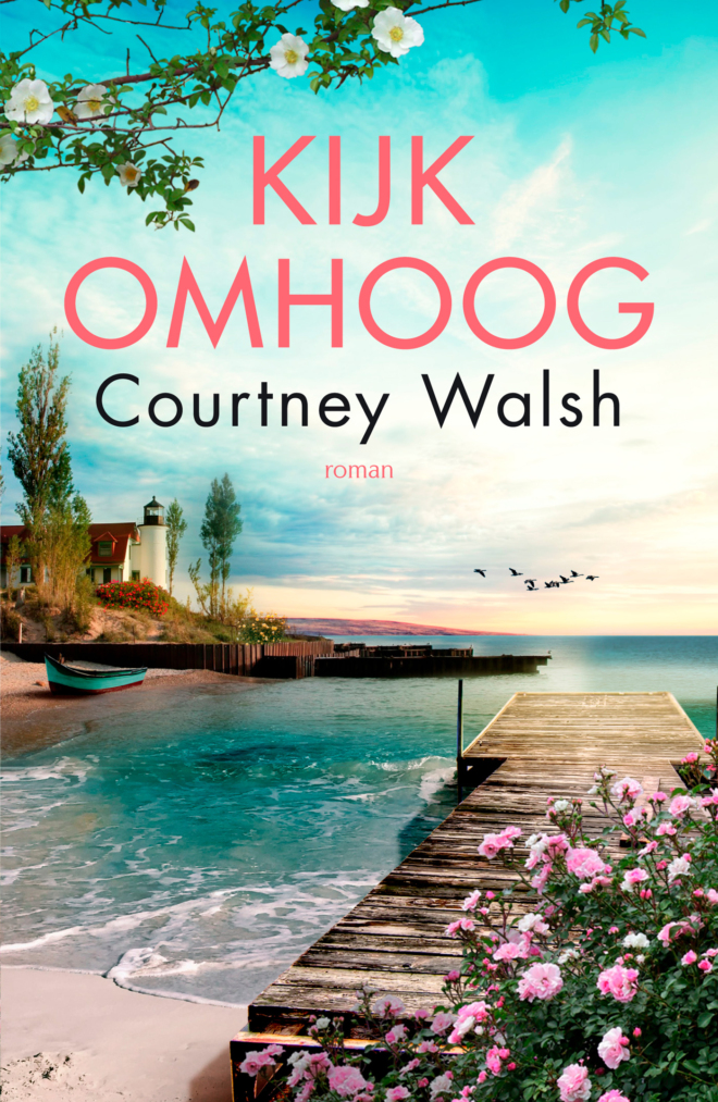 Kijk omhoog - Courtney Walsh