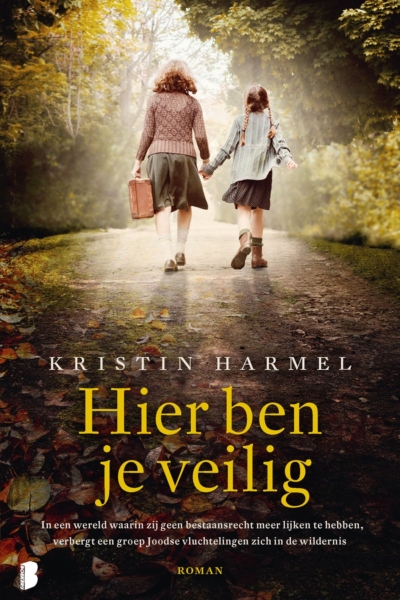 Hier ben je veilig - Kristin Harmel