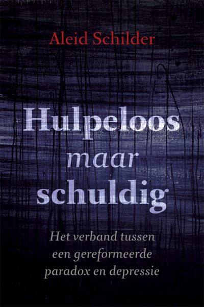 Hulpeloos Maar Schuldig - Aleid Schilder