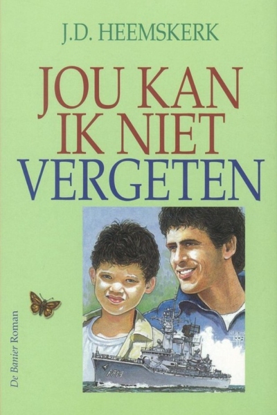 Jou kan ik niet vergeten - J.D. Heemskerk