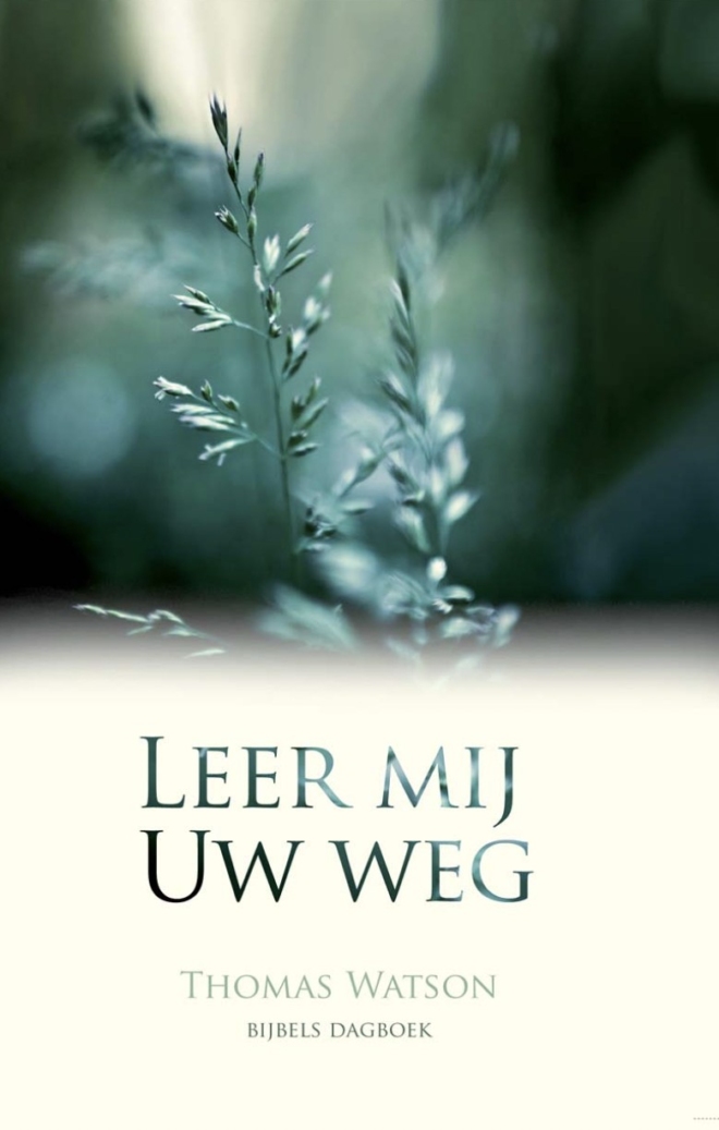 Leer mij Uw weg - Thomas Watson