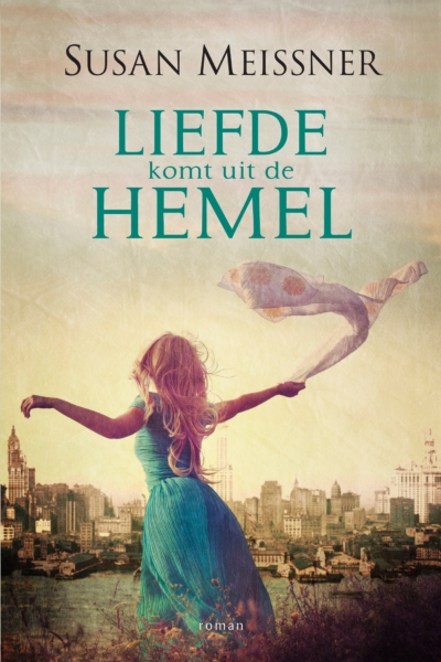 Liefde komt uit de hemel - Susan Meissner - Christelijke Romans