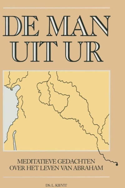 Man Uit Ur, De - Ds. L. Kievit