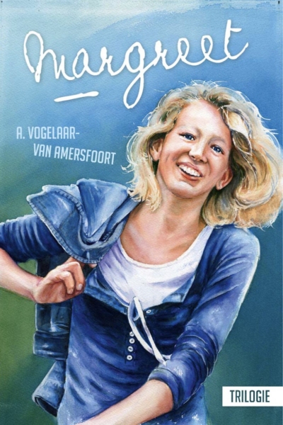 Margreet-trilogie - A. Vogelaar-van Amersfoort