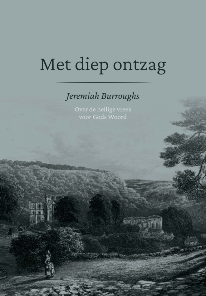 Met diep ontzag - Jeremiah Burroughs