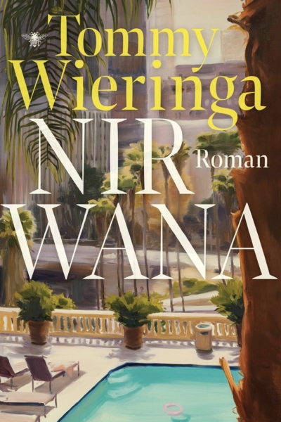 Nirwana - Tommy Wieringa