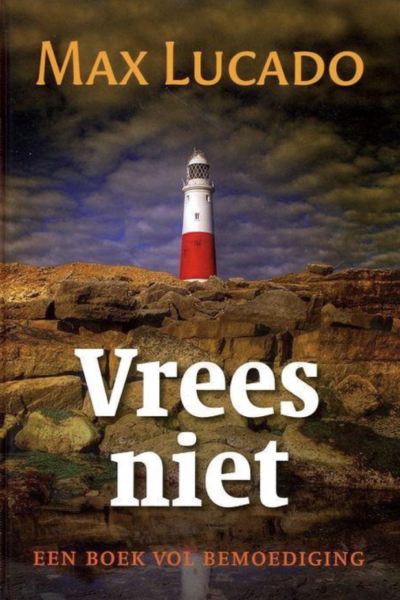 Vrees niet. Max Lucado Goedkope eboeken