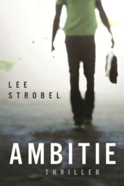 Ambitie Lee Strobel ebook