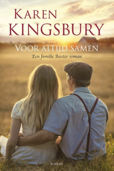 Voor altijd samen - Karen Kingsbury - christelijke romans