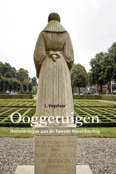 Ooggetuigen herinneringen uit de Tweede Wereldoorlog