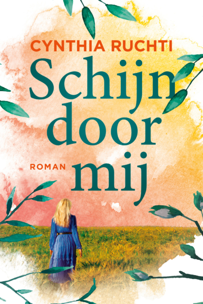 Schijn door mij - Cynthia Ruchti