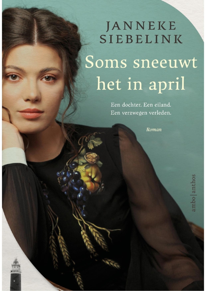 Soms sneeuwt het in april - Janneke Siebelink