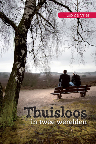 Thuisloos in twee werelden