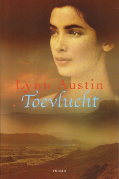 Toevlucht - Lynn Austin