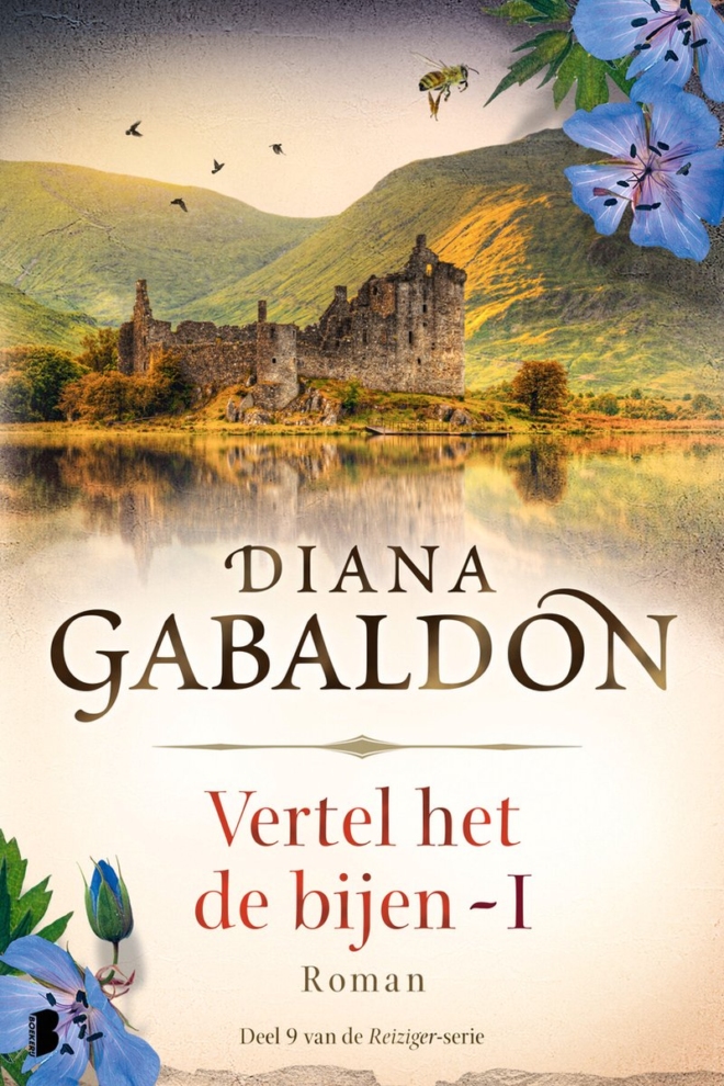 Vertel het de bijen I - Diana Gabaldon