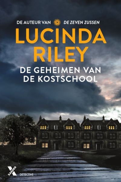 De geheimen van de kostschool - Lucinda Riley