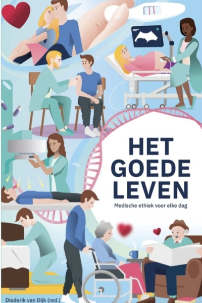 Het goede leven - Diederik van Dijk