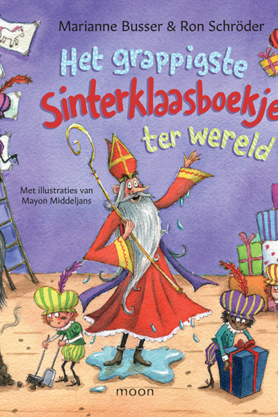 grappigste Sinterklaasboekje ter wereld, Het - Marianne Busser & Ron Schröder