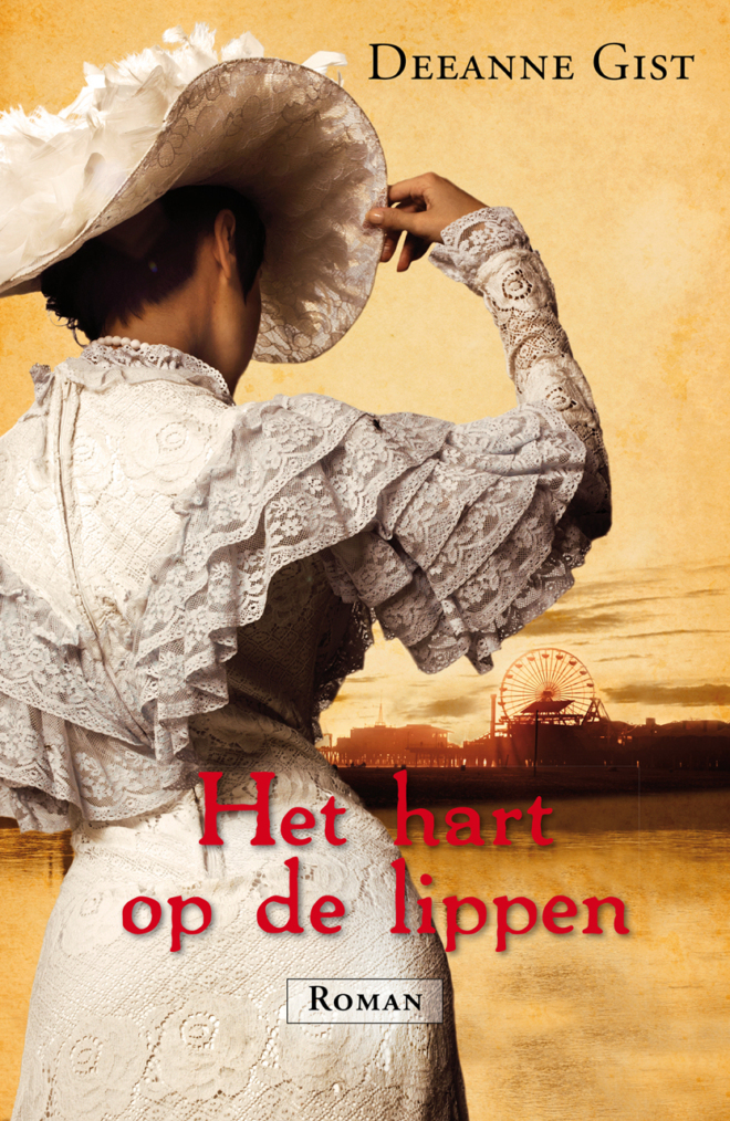 hart op de lippen, Het - Deeanne Gist