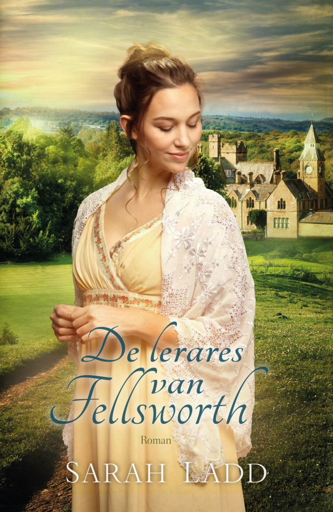 lerares van Fellsworth, De - Sarah Ladd