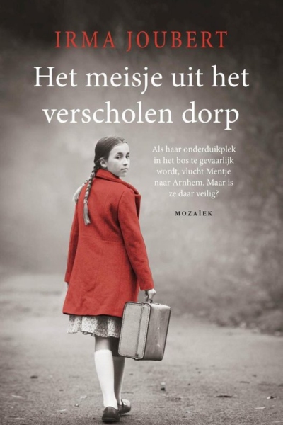 Het meisje uit het verscholen dorp - Irma Joubert, goedkope boeken, christelijke romans