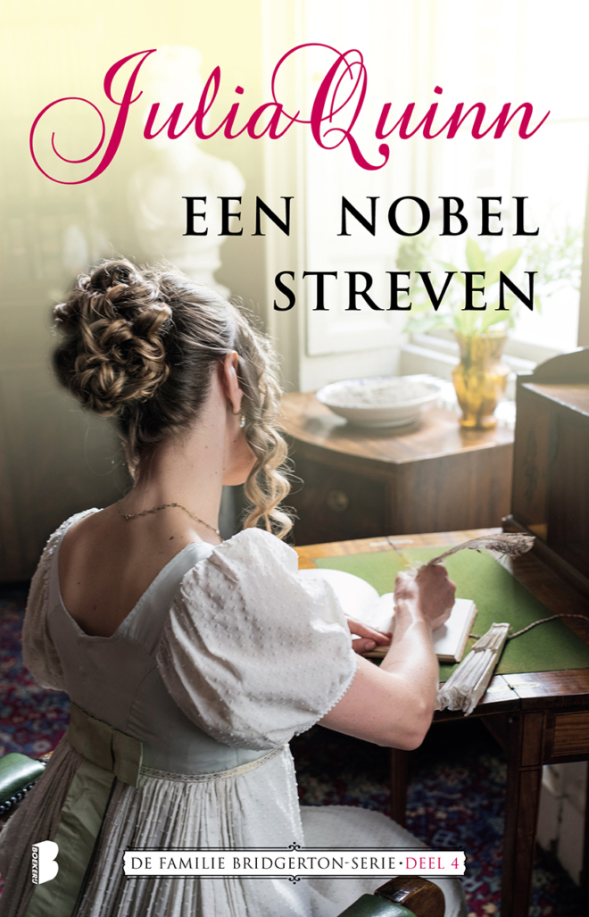 nobel streven, Een - Quinn, Julia