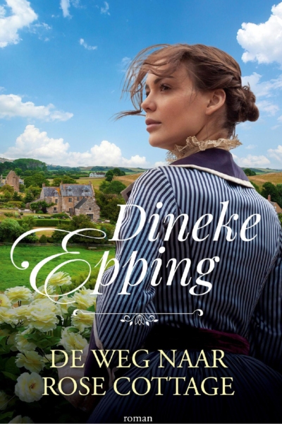 weg naar Rose Cottage, De - Dineke Epping, ebook, Dineke Epping