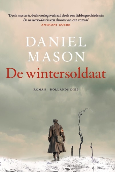 De wintersoldaat - Daniel Mason, Christelijke Roman