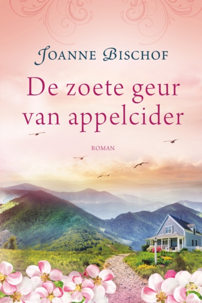 zoete geur van appelcider, De - Joanne Bischof