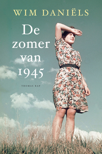 De zomer van 1945 - Wim Daniëls