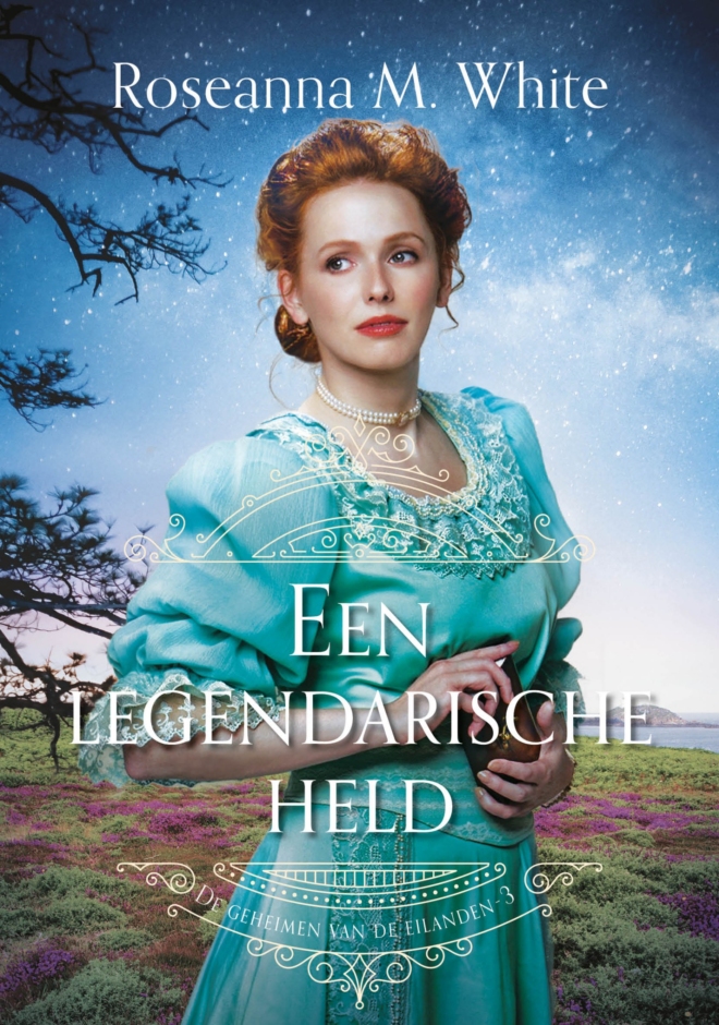 legendarische held, Een - Roseanna M. White